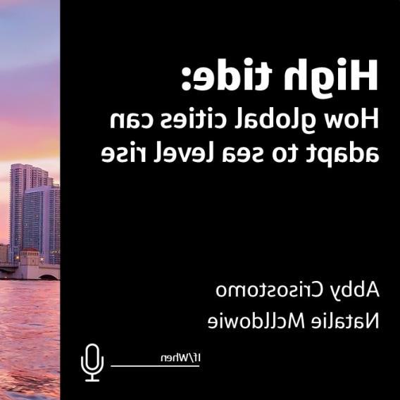 High Tide: How Global Cities Can Adapt to Sea Level Rise